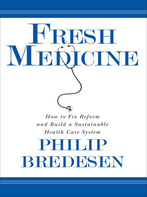 cover image of Fresh Medicine